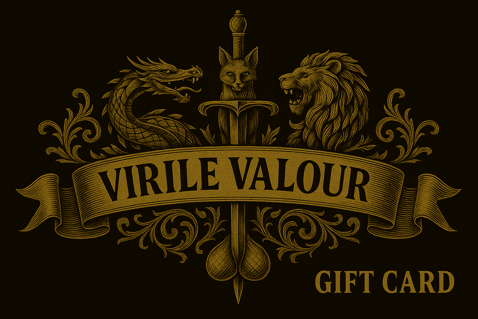 Virile Valour Gift Card — Empower the Modern Man, card design with dragons, a lion, and a sword on a black background