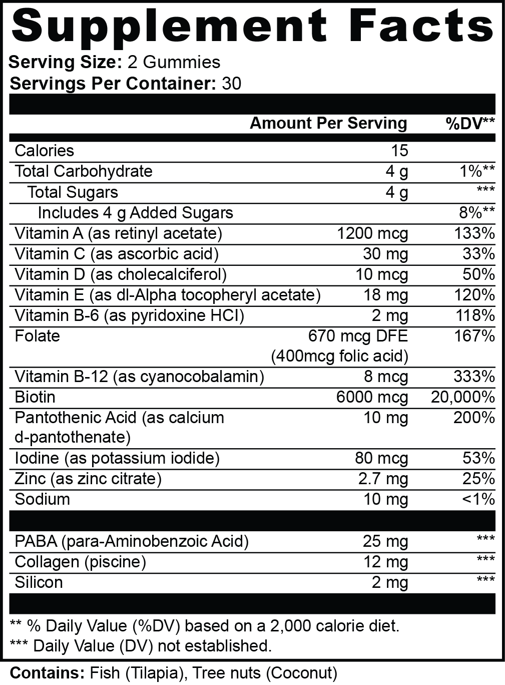 Virile Valour Hair Skin Nails Gummies For Men facts label with detailed nutritional information.