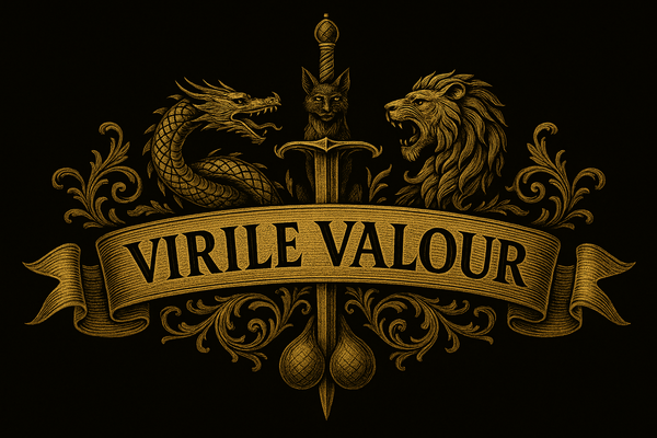 Virile Valour Logo Symbol Of Ultimate Male Masculinity And Virility Decorative emblem with dragon, lion, sword, and 'Virile Valour' banner on a black background
